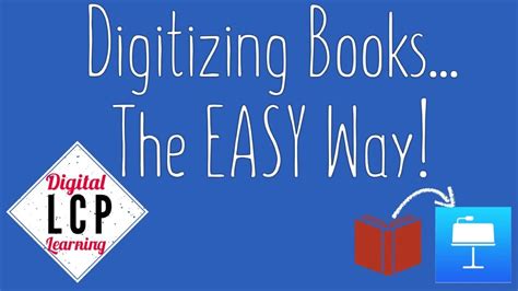 how to digitize books and improve your digital literacy