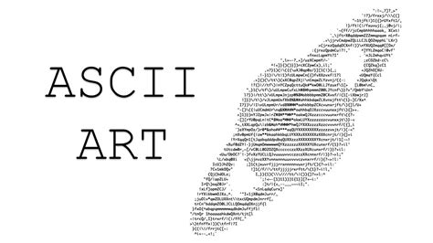 How to Make ASCII Art: A Creative Journey Through Digital Craftsmanship