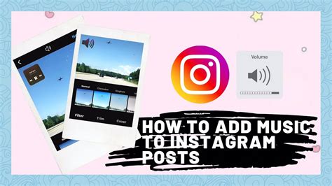 how to post on instagram with music - the art of blending visuals and auditory elements