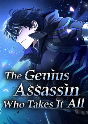 The Genius Assassin Who Takes It All Novel: A Multi-Layered Exploration